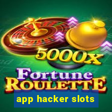 app hacker slots